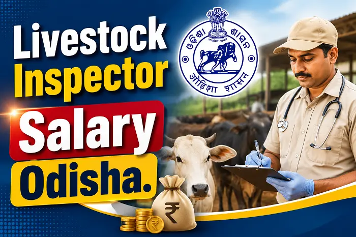 Livestock Inspector Salary Odisha 2026